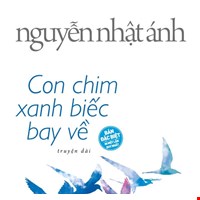 Con Chim Xanh Biếc Bay Về - Bản đặc biệt - Bìa Cứng
