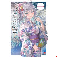 Arya Bàn Bên Thỉnh Thoảng Lại Trêu Ghẹo Tôi Bằng Tiếng Nga - Tập 4 - Bản Boxset