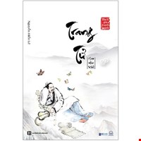 Bách Gia Tranh Minh - Trang Tử Nam Hoa Kinh