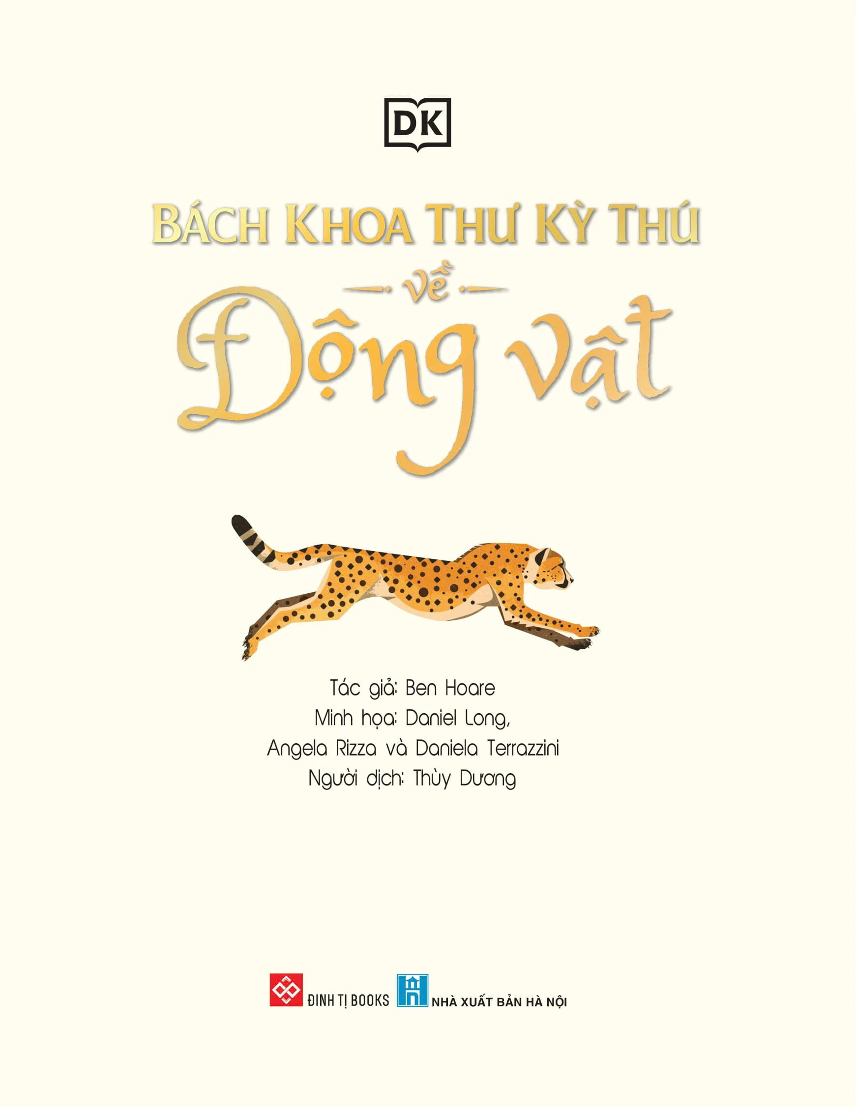 Bách Khoa Thư Kỳ Thú Về Động Vật - ảnh 3