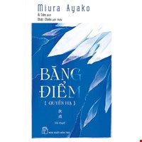 Băng Điểm - Quyển Hạ