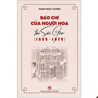 Báo Chí Người Hoa Tại Sài Gòn (1955-1975)