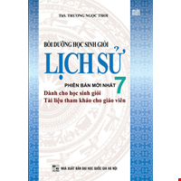 Bồi Dưỡng Học Sinh Giỏi Lịch Sử Lớp 7