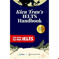 Cẩm Nang Tự Học IELTS - Kien Tran's IELTS Handbook