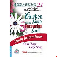 Chicken Soup 21 - Cảm Hứng Cuộc Sống