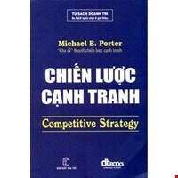 Chiến Lược Cạnh Tranh (Tái Bản 2016)