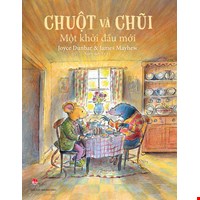 Chuột Và Chũi - Một Khởi Đầu Mới