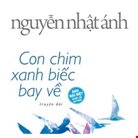 Con Chim Xanh Biếc Bay Về - Bìa Mềm