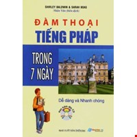 Đàm Thoại Tiếng Pháp Trong 7 Ngày