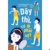 Dậy Thì, Có Gì Phải Sợ?
