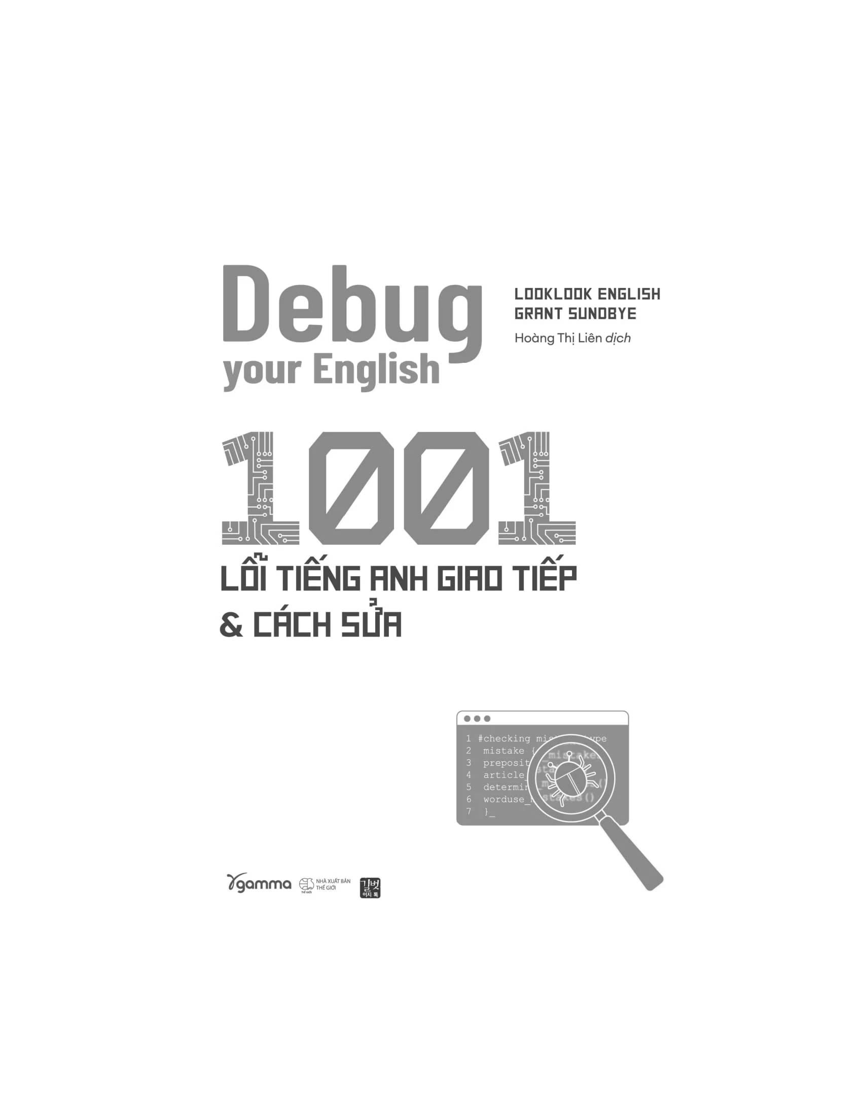 Debug Your English - 1001 Lỗi Tiếng Anh Giao Tiếp Và Cách Sửa - ảnh 3