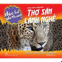 Độc Lạ, Phi Thường - Thợ Săn Lành Nghề