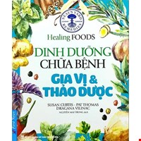 Dinh Dưỡng Chữa Bệnh - Gia Vị & Thảo Dược