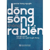 Dòng Sông Không Ra Biển
