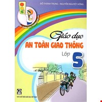 Giáo Dục An Toàn Giao Thông Lớp 5