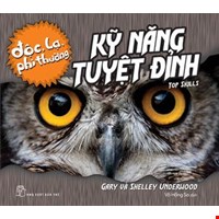 Độc Lạ, Phi Thường - Kỹ Năng Tuyệt Đỉnh