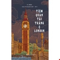 Hoa Cho Người Chết - Tập 1: Tiệm Quan Tài Trắng Ở London