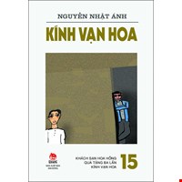 Kính Vạn Hoa - 15 - Khách sạn Hoa Hồng - Quà tặng ba lần - Kính vặn hoa (Tái Bản 2019)