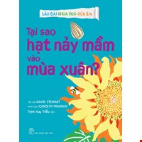 Lâu Đài Khoa Học Của Em - Tại Sao Hạt Nảy Mầm Vào Mùa Xuân?