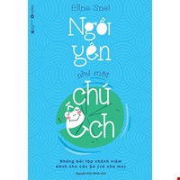 Ngồi Yên Như Một Chú Ếch