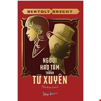 Người Hảo Tâm Thành Tứ Xuyên