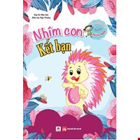 Nhím Con Kết Bạn