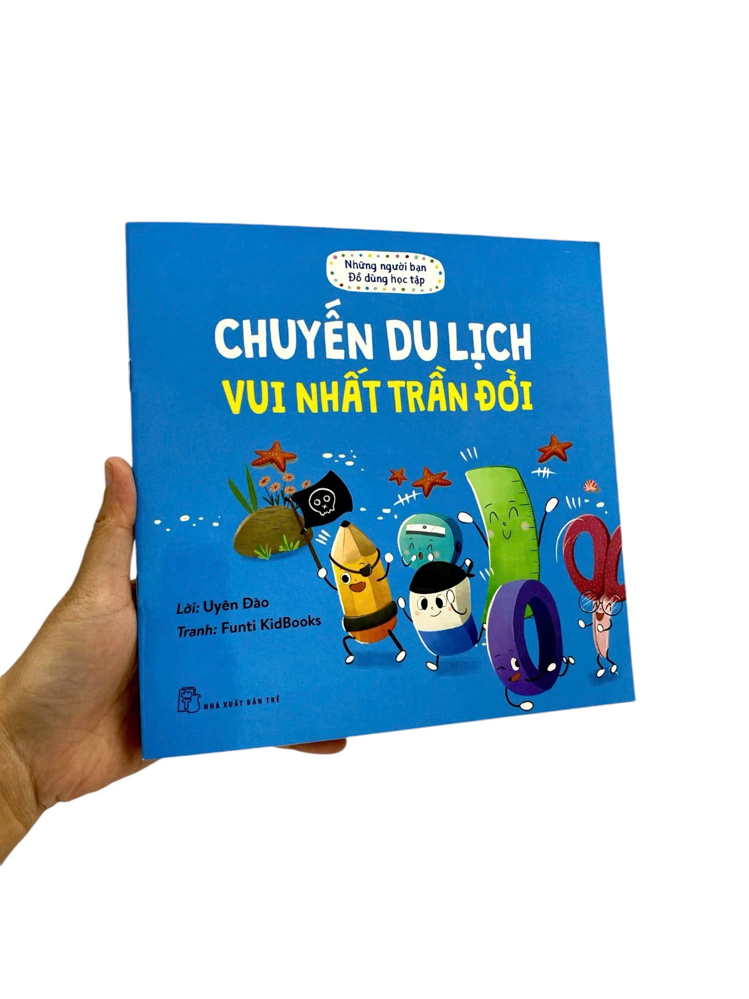 Những Người Bạn Đồ Dùng Học Tập - Chuyến Du Lịch Vui Nhất Trần Đời - ảnh 3