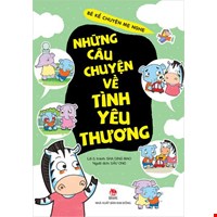 Những Câu Chuyện Về Tình Yêu Thương