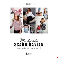 Mặc Đẹp Kiểu Scandinavian