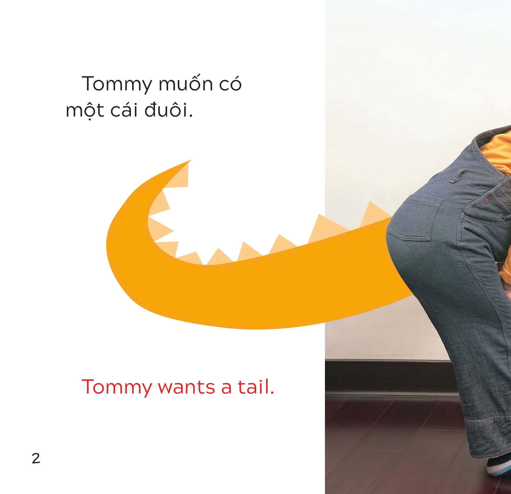 Song Ngữ Việt Anh - Khám Phá Thế Giới - Tommy Muốn Có Một Cái Đuôi - Tommy Wants A Tail - ảnh 3