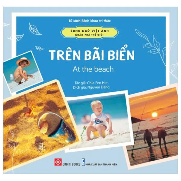 Song Ngữ Việt Anh - Khám Phá Thế Giới - Trên Bãi Biển - At The Beach - ảnh 3