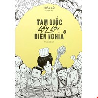 Tam Quốc Lầy Lội Diễn Nghĩa - Tập 2