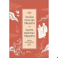 Thẩm Thanh Truyện Và Xuân Hương Truyện