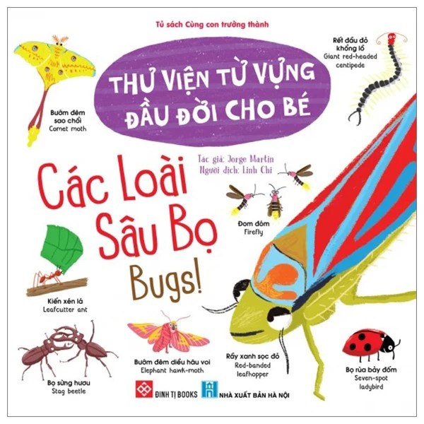Thư Viện Từ Vựng Đầu Đời Cho Bé - Các Loài Sâu Bọ - Bugs! - ảnh 3