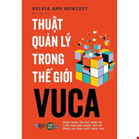 Thuật Quản Lý Trong Thế Giới VUCA