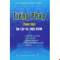 Tiếng Pháp (Toàn tập): Ôn Tập Và Thực Hành