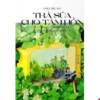 Trà Sữa Cho Tâm Hồn - Vol 2 (Phiên Bản Đặc Biệt)