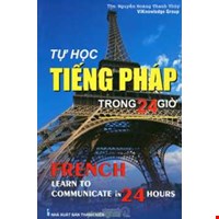 Tự Học Tiếng Pháp Trong 24 Giờ