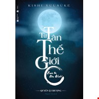 Từ tân thế giới - quyển thượng