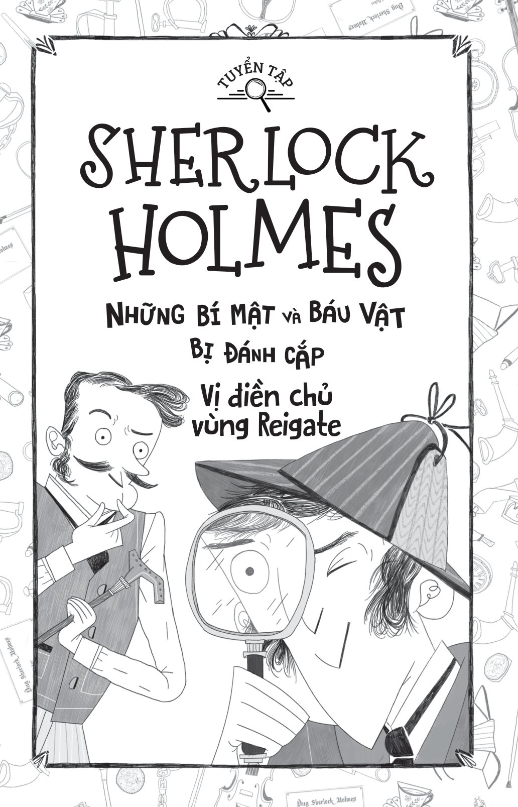 Tuyển Tập Sherlock Holmes - Những Bí Mật Và Báu Vật Bị Đánh Cắp - Viên Ngọc Màu Lam - ảnh 3
