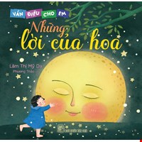Vần Điệu Cho Em - Những Lời Của Hoa