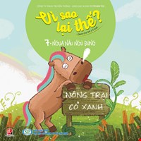 Vì Sao Lại Thế - Tập 7: Ngựa Nâu Ngủ Đứng