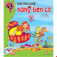 Vui Chơi Thông Minh-Giải Mã Cùng Nàng Tiên Cá