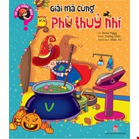 Vui Chơi Thông Minh-Giải Mã Cùng Phù Thủy Nhí