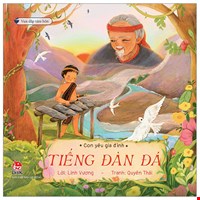 Vun Đắp Tâm Hồn - Con Yêu Gia Đình - Tiếng Đàn Đá
