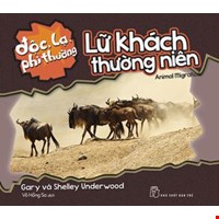 Độc Lạ, Phi Thường - Lữ Khách Thường Niên