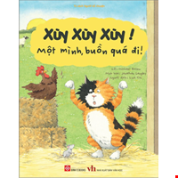 Xùy Xùy Xùy! Một Mình, Buồn Quá Đi!